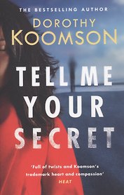 Tell Me Your Secret