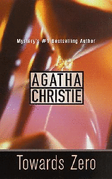 Towards Zero / (мягк) (Mystery`s #1 Bestselling author). Christie A. (Британия ИЛТ)