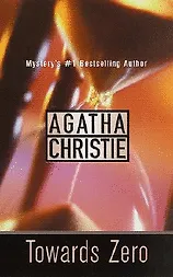 Towards Zero / (мягк) (Mystery`s #1 Bestselling author). Christie A. (Британия ИЛТ)