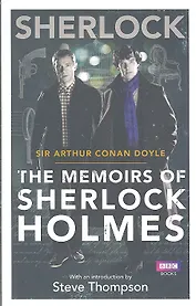 Sherlock: The Memoirs of Sherlock Holmes