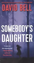 Somebodys Daughter