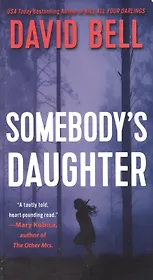 Somebodys Daughter