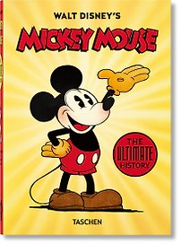 Walt Disney's Mickey Mouse. The Ultimate History. Микки Маус Уолта Диснея самая полная история /Книги на английском языке