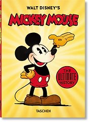 Walt Disney's Mickey Mouse. The Ultimate History. Микки Маус Уолта Диснея самая полная история /Книги на английском языке