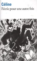 Feerie pour une autre fois