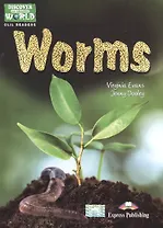 The Worms. Reader. Книга для чтения