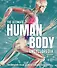 The Ultimate Human Body Encyclopedia: The complete visual guide - 0
