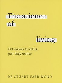 The Science of Living