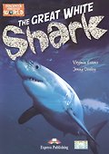 The Great White Shark. Книга для чтения - 0