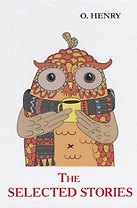 The Selected Stories = Некоторые рассказы: на английском языке