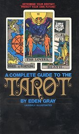 A Complete Guide to the Tarot