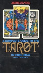 A Complete Guide to the Tarot