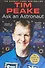 Ask an Astronaut My Guide to Life in Space (м) Peake - 0