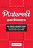 Pinterest для бизнеса. Как привлечь целевой трафик из самой быстрорастущей социальной сети в мире - 0