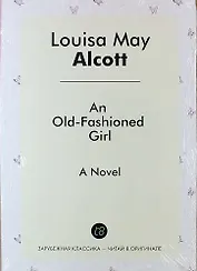 An Old-Fashioned Girl