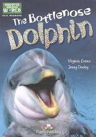 The Bottlenose Dolphin. Книга для чтения