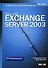 Microsoft Exchange Server 2003: Справочник администратора - 1