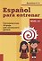 Espanol para entrenar. Тренировочная тетрадь для начального уровня - 0