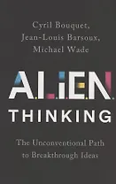 ALIEN Thinking