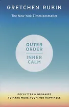 Outer Order Inner Calm