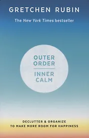 Outer Order Inner Calm