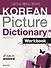Korean Picture Dictionary. English Edition. Workbook + CD / Иллюстрированный словарь корейского языка. Рабочая тетрадь + CD (на корейском и английском языках) - 0