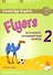 Cambridge English Flyers 2: Authentic Examination Papers Students Book: For Revised Exam From 2018 - 0