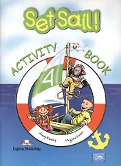 Set Sail! 4. Activity Book