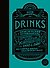 Drinks. Практический путеводитель (хюгге-формат) - 0