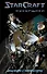 StarCraft: Мусорщики: Графический роман - 0