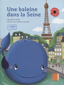 Une baleine dans la Seine. Niveau A2.1