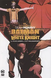 Batman. Curse of the White Knight