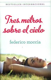 Tres Metros Sobre El Cielo