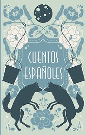 Cuentos españoles = Испанские сказки
