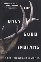 The Only Good Indians