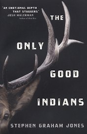 The Only Good Indians