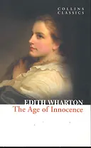 THE AGE OF INNOCENCE, Wharton, Edith