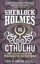 Sherlock Holmes vs. Cthulhu
