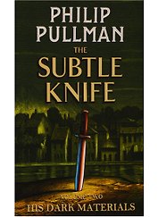 His Dark Materials. Volume Two. The Subtle Knife