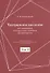 Театральное наследие. Исследования, театральная критика, драматургия. В 2-х томах. Том 2. Работы А И. Пиотровского из научных сборников и отдельных изданий. Драматические произведения (1922-1935гг.) - 0