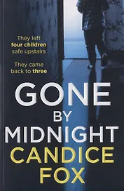 Gone by Midnight