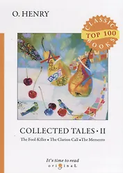 Collected Tales 2 = Сборник рассказов 2: на английском языке