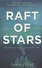 Raft of Stars - 0