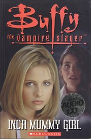 Buffy the Vampire Slayer. Inca Mummy Girl. Level 2 (+СD)