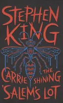 Three Novels: Carrie, The Shining, Salem's Lot