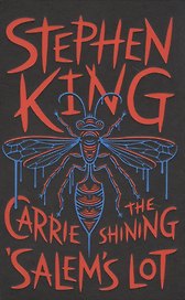 Three Novels: Carrie, The Shining, Salem's Lot
