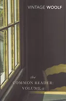The Common Reader. Volume 2