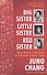 Big Sister Little Sister Red Sister - 0