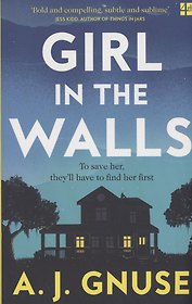 Girl in the Walls