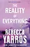 The Reality of Everything - 0